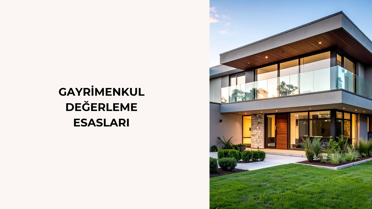 GAYRİMENKUL DEĞERLEME ESASLARI